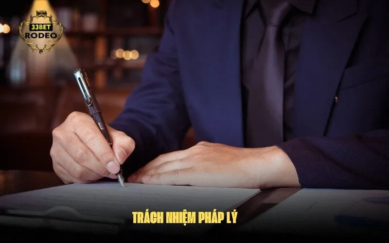 Trách Nhiệm Pháp Lý